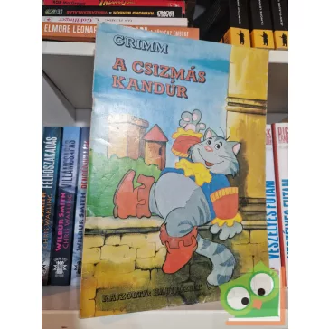 Grimm Csizmás Kandúr (Haui József rajzaival)