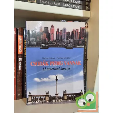 Bolgár György - Fazekas Erzsébet: Csodák pedig vannak