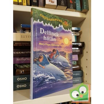 Mary Pope Osborne: Delfinek hátán (Csodakunyhó 9.)