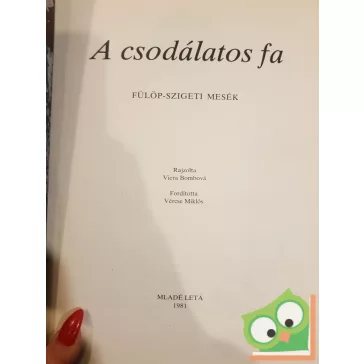   Jozef Genzor (szerk.): A csodálatos fa - Fülöp-szigeti mesék
