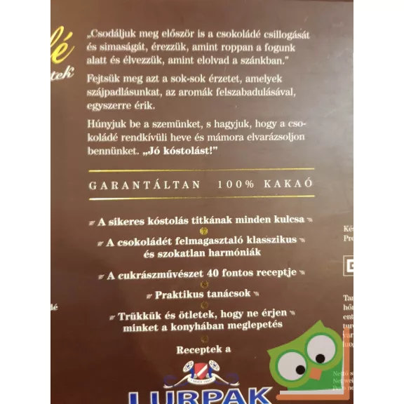 Stéphan Lagorce: Csokoládé - Ízek és desszertek (díszkötésben)