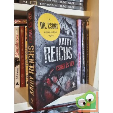 Kathy Reichs: Csont és vér (Temperance Brennan 1.)