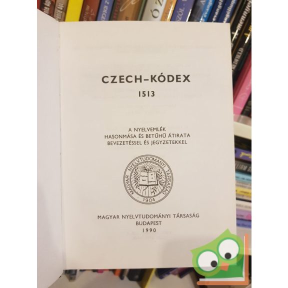 Czech-kódex 1513 - Kinizsi Pálné imádságoskönyve
