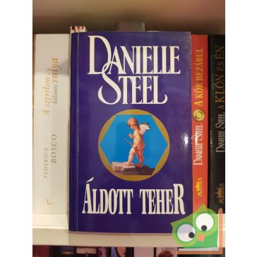 Danielle Steel: Áldott teher