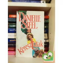 Danielle Steel: Keresztutak