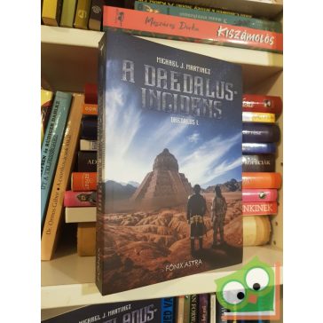   Michael J. Martinez: A Daedalus-incidens (Daedalus-trilógia 1.)