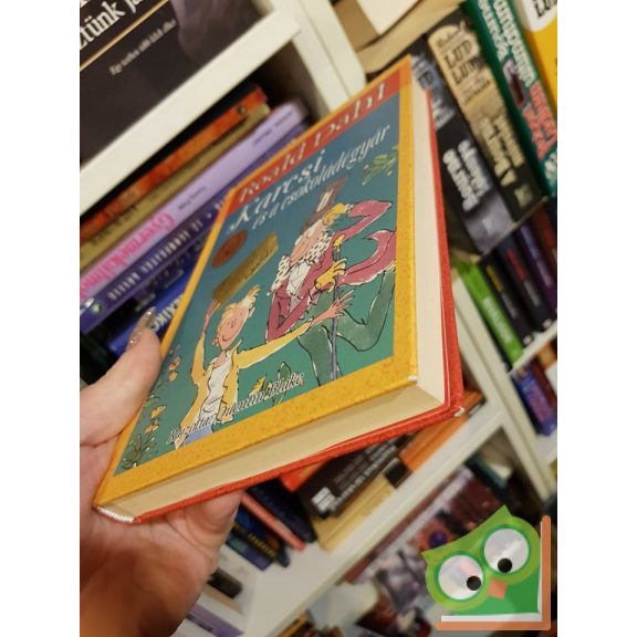 Roald Dahl: Karcsi és a csokoládégyár (Charlie / Karcsi 1.)