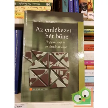 Daniel L. Schacter: Az ​emlékezet hét bűne