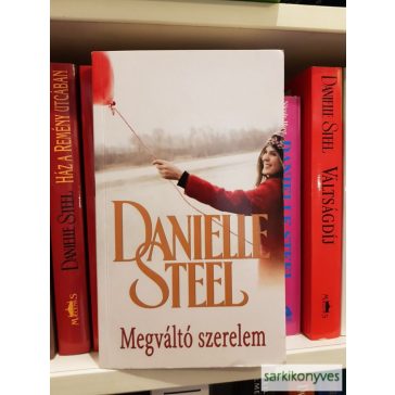 Danielle Steel: Megváltó ​szerelem