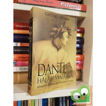 Giulio Leoni: Dante és a halál mozaikja