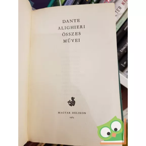 Dante Alighieri: Dante összes művei