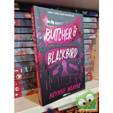   Brynne Weaver: Butcher & Blackbird - Mészáros és Madárka (The Ruinous Love trilógia 1.) (dark románc)