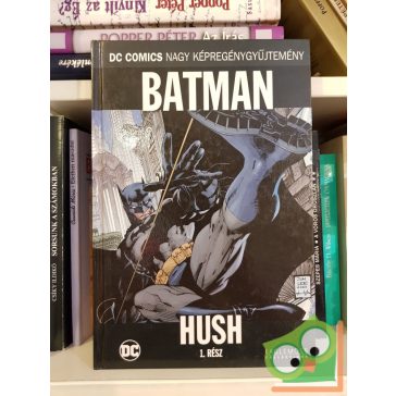 Jeph Loeb: Batman: Hush 1.rész (DC COMICS 1.)