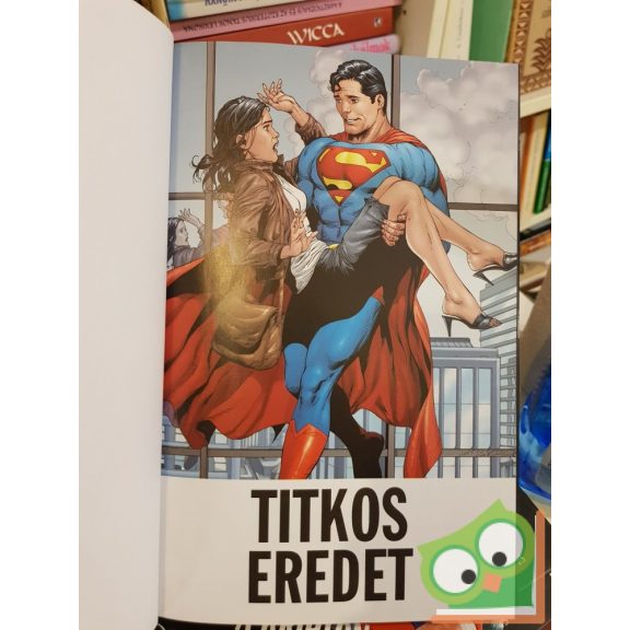 Geoff Johns: Superman: Titkos eredet (DC COMICS 31.)