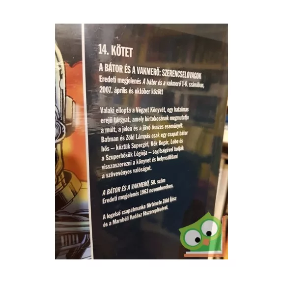 Mark Waid: Szerencselovagok (A bátor és a vakmerő 1.) (DC 14.)