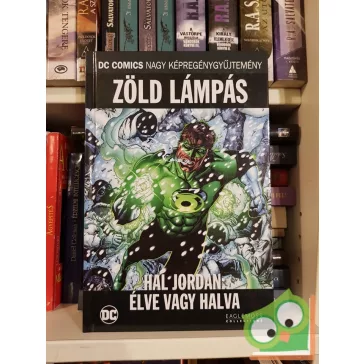 DC 63. Zöld Lámpás - Hal Jordan: Élve vagy halva