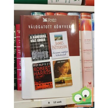   Deaver, Patterson, Harris, Nichols   (Readers digest válogatás)