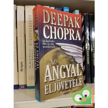 Deepak Chopra: Az angyal eljövetele
