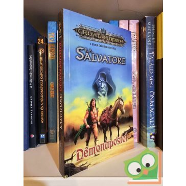   R. A. Salvatore: Démonapostol (Démonháború Saga 3/2.) (Crown Empire)