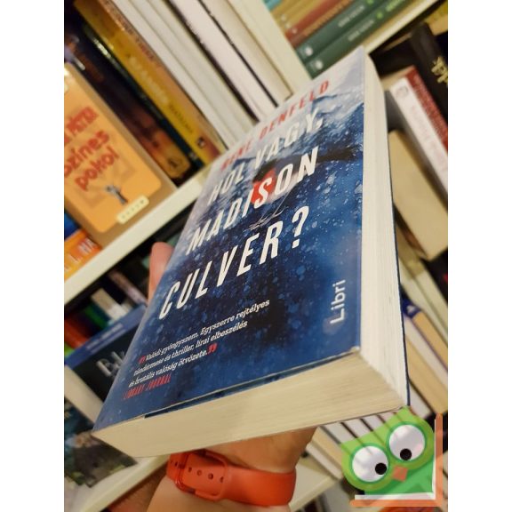 Rene Denfeld: Hol vagy, Madison Culver? (Naomi Cottle 1.)