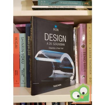   Charlotte Fiell - Peter Fiell: Design a 20. században (Taschen)
