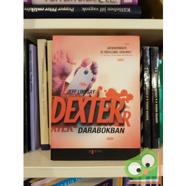 Jeff Lindsay: Dexter darabokban (Dexter 4.) ritka