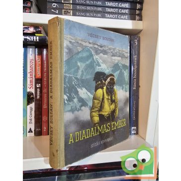 Vécsey Zoltán: A diadalmas ember