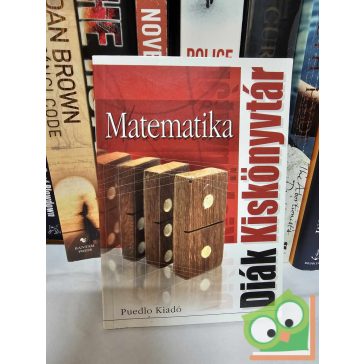 Gerencsér Ferenc: Matematika (Diák Kiskönyvtár)