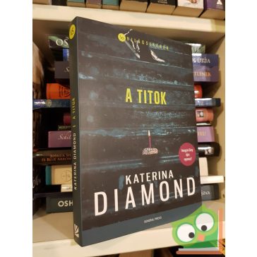 Katerina Diamond: A titok (Imogen Grey 2.)  (Világsikerek)