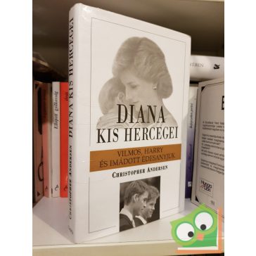 Christopher Andersen: Diana kis hercegei