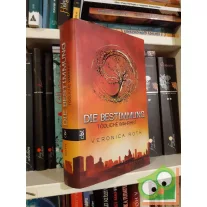 Veronica Roth: Die Bestimmung (Die Bestimmung Bd.1)