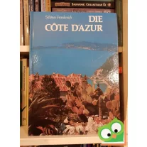 Jean Valbonne: Die Cote D'Azur - Schönes Frankreich