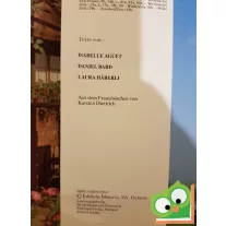   Isabelle Aguet, Daniel Bard, Laura Heberl: Die Schweiz – Schöne Europa