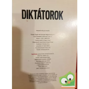 Diktátorok - megfélemlítéssel uralkodó zsarnokok