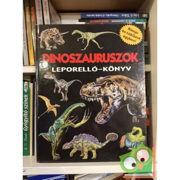   Christiane Gunzi (szerk.): Dinoszauruszok - Leporelló-könyv