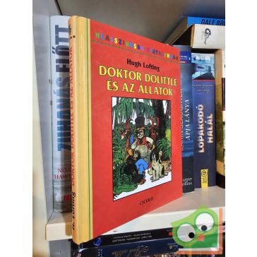   Hugh Lofting: Doktor Dolittle és az állatok  (Doktor Dolittle 1.) ( Klasszikusok fiataloknak)