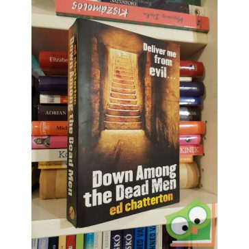 Ed Chatterton: Down Among the Dead Men (DI Frank Keane #2)