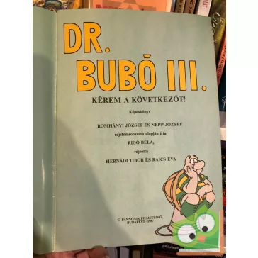 Rigó Béla: Dr Bubó 3 - Kérem a következőt!