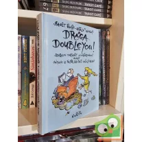 Janet Fendt - Katalin Kemény: Drága Double You!