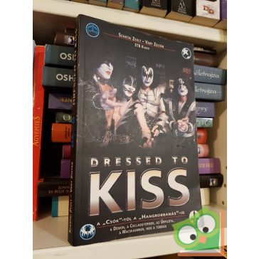 Szántai Zsolt, Váry Zoltán - Dressed to KISS