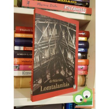 drMáriás: Lomtalanítás