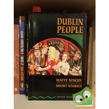   Maeve Binchy: Dublin People - Short Stories (Oxford Bookworms 6)