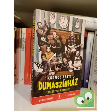 Kormos Anett: Dumaszínház