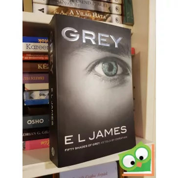 E. L. James: Grey (Fifty Shades 4.) (angol/English)