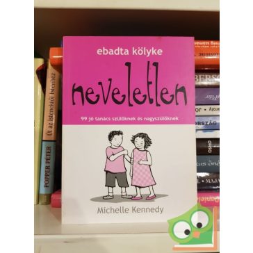   Michelle Kennedy: Ebadta kölyke neveletlen (Ebadta kölyke 8.)