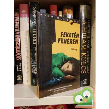 Ed Lacy: Feketén fehéren  (Krimiklub.hu könyvek 3.)