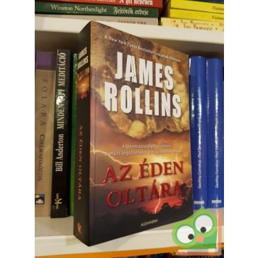 James Rollins: Az éden oltára