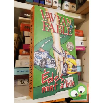Vavyan Fable: Édes, mint a bűn