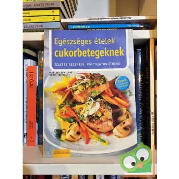   Marlisa Szwillus - Doris Fritzsche: Egészséges ételek cukorbetegeknek