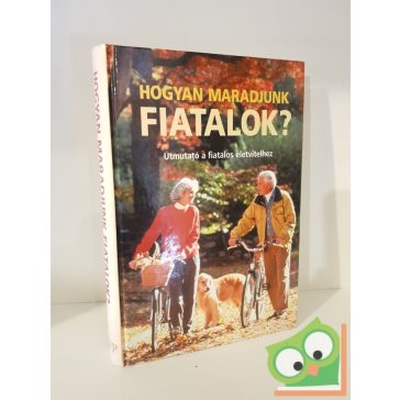   Doherty, Dollemore, Johnson, Yeager: Hogyan maradjunk fiatalok?